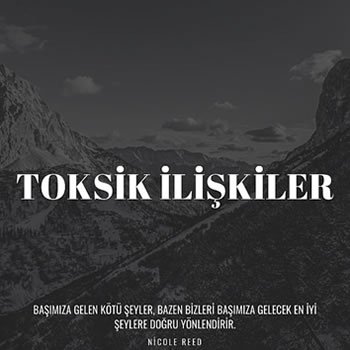 Toksik İlişkiler